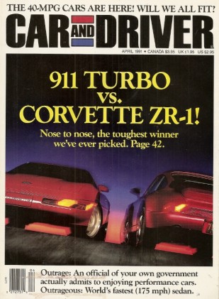 CAR & DRIVER 1991 APR - DINAN, JIM HALL, IROC-Z 5.7L